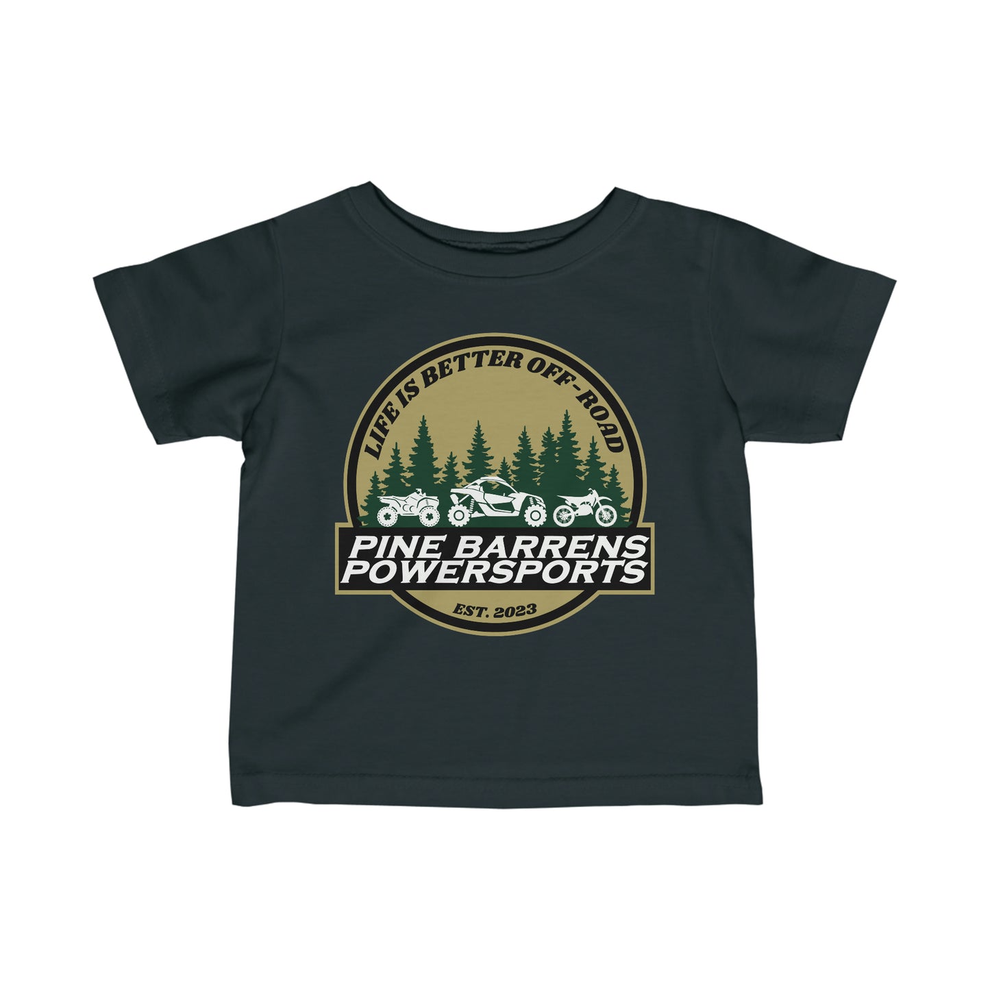 Pine Barrens Powersports Life is Better Off-Road Baby Tee
