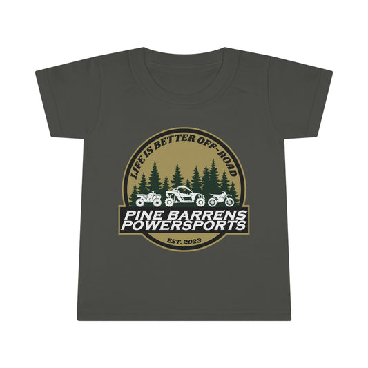 Pine Barrens Powersports Life is Better Off-Road Toddler Tee