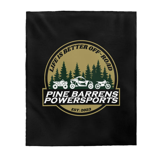 Pine Barrens Powersports Life is Better Off-Road Plush Blanket